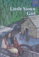 Cover of: Little Sioux girl and other selections by Newbery authors
