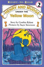 Henry and Mudge under the yellow moon by Cynthia Rylant