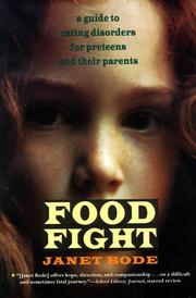 Cover of: Food Fight: A Guide to Eating Disorders for Preteens and Their Parents