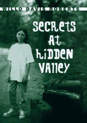 Cover of: Secrets at Hidden Valley by Willo Davis Roberts