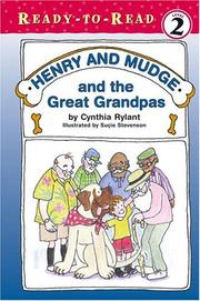 Cover of: Henry and Mudge and the great grandpas: the twenty-sixth book of their adventures