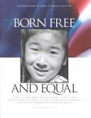 Born free and equal by Ansel Adams
