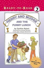 Cover of: Henry and Mudge and the funny lunch: the twenty-fourth book of their adventures