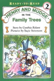 Cover of: Henry and Mudge in the family trees: the fifteenth book of their adventures