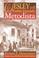 Cover of: Wesley y el pueblo llamado metodista