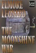The Moonshine War by Elmore Leonard