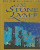 Cover of: The stone lamp: eight stories of Hanukkah through history