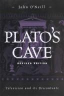 Plato's cave : television and its discontents