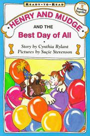Cover of: Henry And Mudge And The Best Day Of All Ready To Read Level 2 by Jean Little