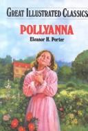 Cover of: Pollyanna by Eleanor Hodgman Porter