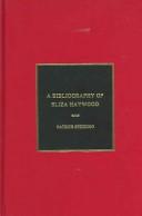 Cover of: A bibliography of Eliza Haywood