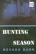 Hunting season by Nevada Barr