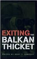 Cover of: Exiting the Balkan thicket