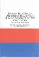 Cover of: British sea-captain Alexander Hamilton's A new account of the East Indies, 17th-18th century