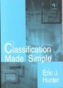 Classification made simple by Eric J. Hunter