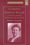 Cover of: Florence Fenwick Miller: Victorian feminist, journalist, and educator