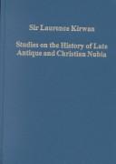 Studies on the history of late antique and Christian Nubia
