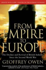 From empire to Europe : the decline and revival of British industry since the Second World War