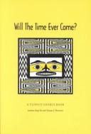Cover of: Will the time ever come?: a Tlingit source book