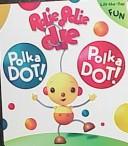 Cover of: Rolie Polie Olie.
