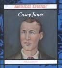 Cover of: Casey Jones by Marianne Johnston