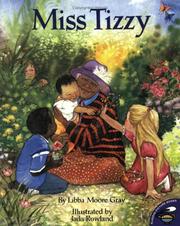 Cover of: Miss Tizzy by Libba Moore Gray