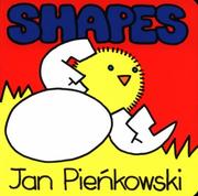 Cover of: Shapes (Jan Pienkowski Board Book Series)