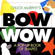 Cover of: Bow Wow : A Pop-Up Book of Shapes (Pop Up Book)