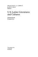 Cover of: U.S. Latino literatures and cultures: transnational perspectives