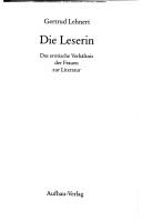 Cover of: Die Leserin: das erotische Verhältnis der Frauen zur Literatur