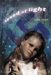 Speed of light by Sybil Rosen