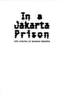 Cover of: In a Jakarta prison by Irfan Kortschak