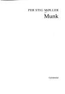 Munk by Per Stig Møller