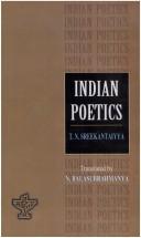 Cover of: Indian poetics by T. Nanjundaiya Sreekantaiya