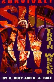 Cover of: Train Wreck, Kansas, 1892: Survival! #8