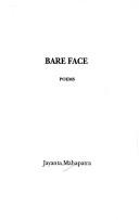 Cover of: Bare face: poems