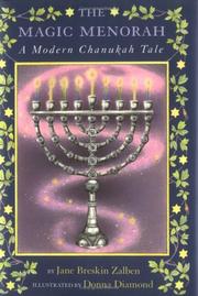 Cover of: The magic menorah: a modern Chanukah tale
