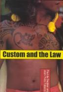 Cover of: Custom and the law