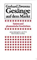 Cover of: Gesänge auf dem Markt: Satiren und phantastische Geschichten