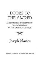 Cover of: Doors to the sacred by Joseph Martos