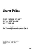 Cover of: Secret police: the inside story of a network of terror