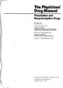 Cover of: The Physicians' drug manual: prescription and nonprescription drugs