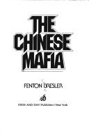 Cover of: The Chinese Mafia