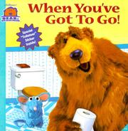 Cover of: When You've Got To Go (Bear In The Big Blue House)