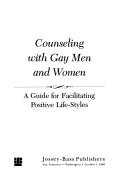Cover of: Counseling with gay men and women by Natalie Jane Woodman
