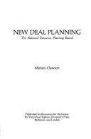 New Deal planning : the National Resources Planning Board