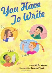 Cover of: You have to write by Janet S. Wong