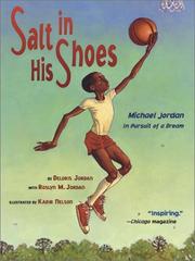 Salt in his shoes by Deloris Jordan, Roslyn M. Jordan