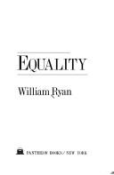 Cover of: Equality by Ryan, William