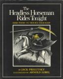Cover of: The Headless Horseman rides tonight: more poems to trouble your sleep
